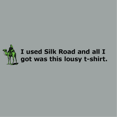 "I Used Silk Road" t-shirt design artwork